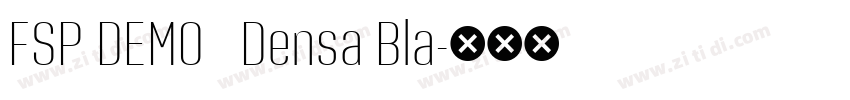FSP DEMO   Densa Bla字体转换